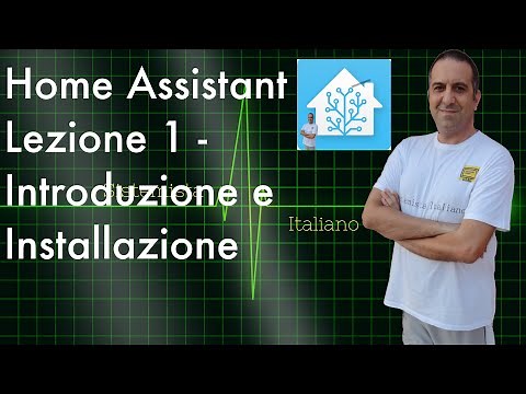[DOMOTICS] - Home Assistant Lesson 1 - Introduction and Installation