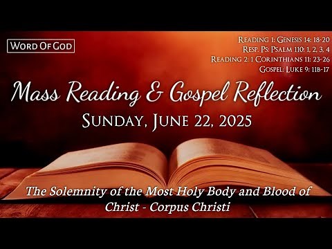 Today's Catholic Mass Readings and Gospel Reflection -Sunday, June 22, 2025