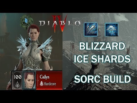 Diablo 4 - Blizzard/Ice Shards Sorc Build Overview (Lv100 HC Viable)