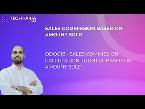 Odoo18 - Sales Commission Calculation Tutorial Based on Amount Sold