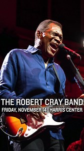 Catch 5x Grammy-winning blues artist Robert Cray and The Robert Cray Band live at the Harris Center on Fri. 11/14! bit.ly/rchca125 | Robert Cray