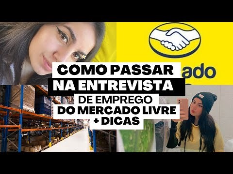 COMO PASSAR NA ENTREVISTA DE EMPREGO PARA O MERCADO LIVRE+DICAS #mercadolivre #entrevistadeemprego