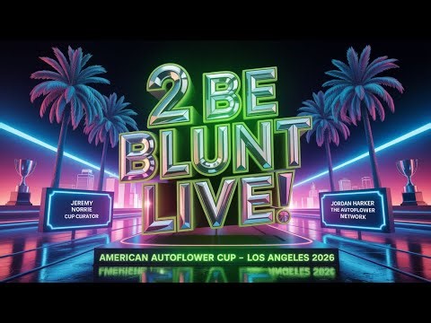 American Autoflower Cup 2026: Huge Updates, Inside Info & Live Breakdown