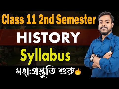Class 11 2nd Semester History Syllabus by Prasenjit sir // Safollo // 2nd Semester History syllabus