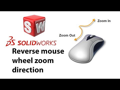 How to change Mouse wheel zoom direction in Solidworks - Reverse mouse wheel zoom direction