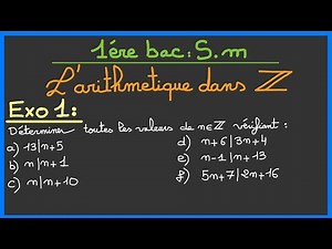 1st bac SM: arithmetic in Z (Exercise 1)