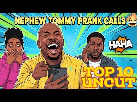 Nephew Tommy’s Top 10 Funniest Uncut Prank Calls 😭🔥 | Call Attack Zone