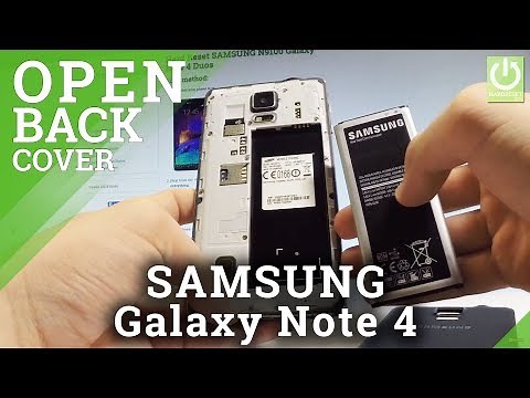 How to Remove Battery SAMSUNG Galaxy Note 4 - Open Back Cover