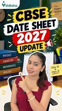 CBSE Date Sheet 2027 Class 10th 12th | CBSE 12 Date Sheet 2027, CBSE Board Date Sheet 2027 #CBSE