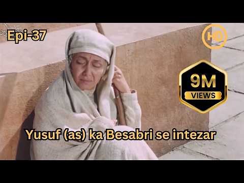 Hazrat Yusuf A.S Episode 37 H.D | URDU DUBBED | حضرت یوسف (ا س) ای پی हज़रत यूसुफ़ (अ.स.)
