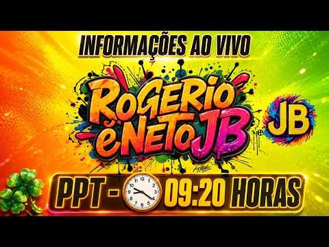 🍀 LIVE RESULTS ROGERIO AND NETO JB - PPT - 05/29/2026