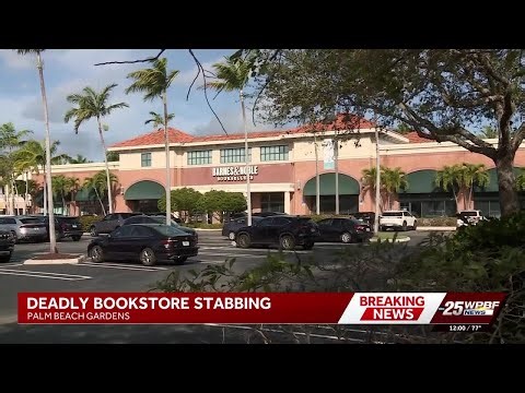 65-year-old woman stabbed to death at Barnes & Noble bookstore in Palm Beach Gardens