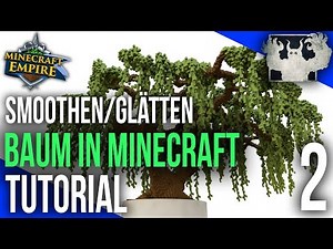 Minecraft Empire Spawn Baum | Tutorial 2 | SMOOTHEN