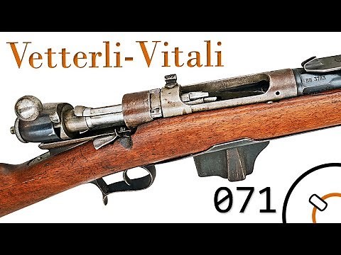 History of WWI Primer 071: Italian Vetterli-Vitali 1870/87 Documentary