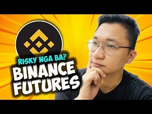 How to trade BINANCE FUTURES? | TAGALOG TUTORIAL