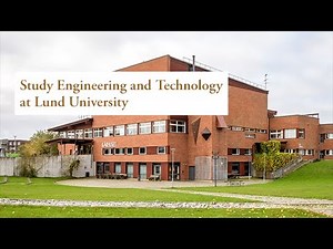 Study Engineering and Technology at Lund University