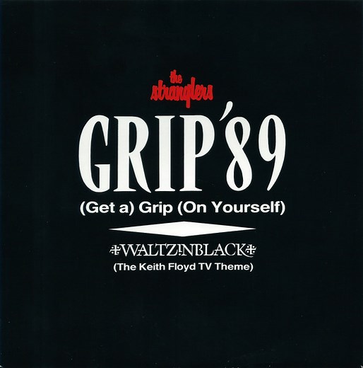 The Stranglers - Grip '89 (Get A) Grip (On Yourself)