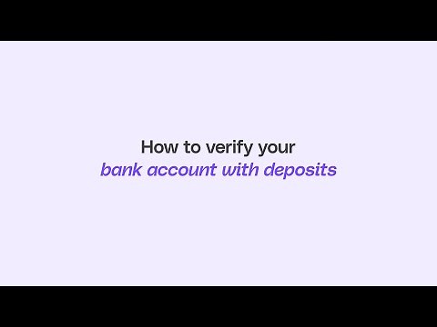 How to verify your bank account with deposits