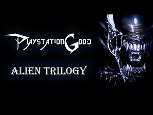 Alien Trilogy PlayStation Review