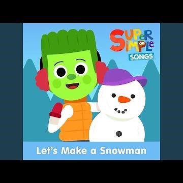 Let's Make a Snowman