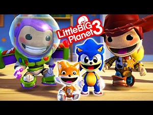 Sonic & Tails in Toy Story with Buzz Lightyear & Woody - LittleBigPlanet 3 | EpicLBPTime