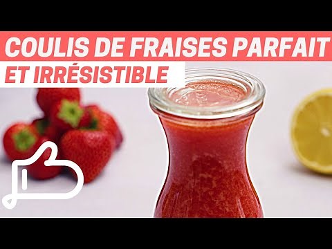 COULIS DE FRAISES MAISON : la recette inratable en moins de 5 minutes !