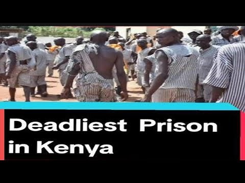 The Worst Prison in Kenya : My Life in Prison