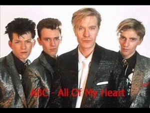 ABC - All Of My Heart