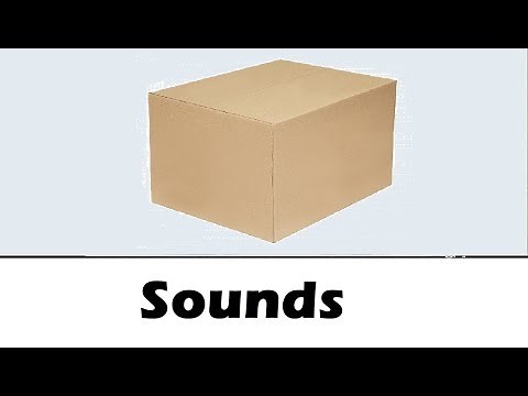 Box Sound Effects All Sounds