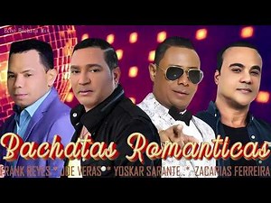 30 MEJORES CANCIONES DE BACHATA 💔 Zacarias Ferreira, Aventura, Joe Veras | Grandes Éxitos