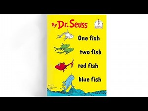 One Fish Two Fish Blue Fish Red Fish - by Dr. Seuss - Kids' Story Book Read Aloud - Story Reading 30