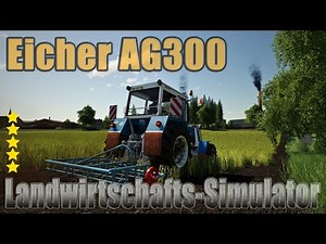 LS19 Modvorstellung : Eicher AG300 Ls19 Mods