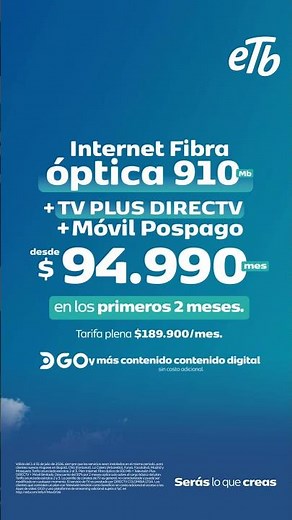 TV Plus DIRECTV, fibra y móvil ETB desde $94.990