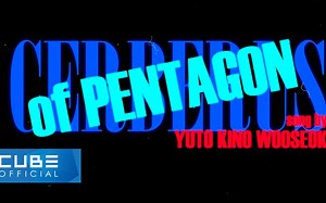 【PENTAGON】[Teaser 2] - 'Cerberus (Song By YUTO, KINO, WOOSEOK)' M/V