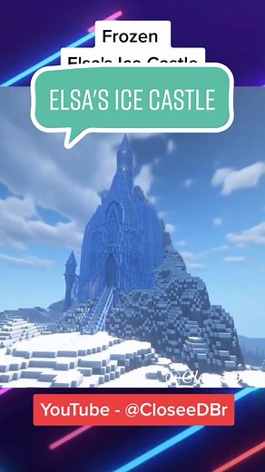 Elsa's Ice Castle Minecraft - Build Tutorial and Ideas
