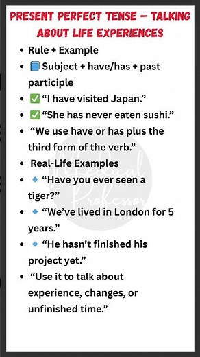 Present Perfect Tense – Talking About Life Experiences