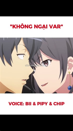 Hơn con cô là được #oregairu #biixàmxí #anime #dubbing #otaku