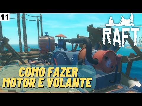 How to MAKE AN ENGINE and STEERING WHEEL for a BOAT in RAFT - #11