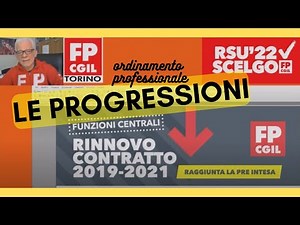 Nuovo CCNL Funzioni Centrali PROGRESSIONI Ord. prof.le - FP CGIL TORINO