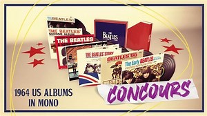 Remportez le coffret vinyles 'The Beatles : 1964 US Albums In Mono' - RTBF Actus