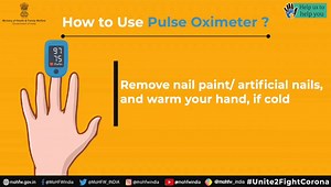 #Unite2FightCorona Monitoring your oxygen saturation is an important aspect of #COVID19 care. Watch this video to know about the simple steps to remember while using a pulse oximeter. | Ministry of Health and Family Welfare, Government of India
