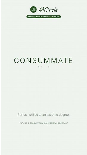 Learn English: What is Consummate? | Vocabulary Shorts
