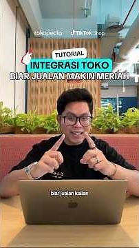 Ini dia tutorial integrasi toko ke TikTok Shop by Tokopedia a la Bro Untung 😏🫵🏻 #UntungPahamFitur