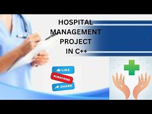 C++ Project Tutorial : Hospital Management System