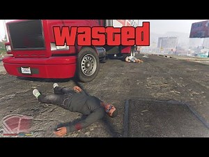 GTA V - Wasted | GTA 5 Wasted Compilation Part 23