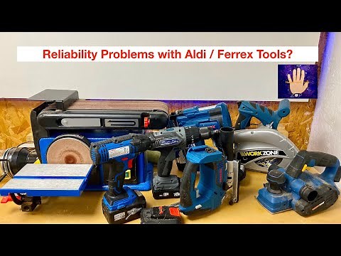 Aldi / Ferrex / Workzone Tools. Is the Build Quality Getting Worse?