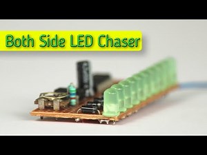 Both side LED chaser circuit using 4017 IC and 555 IC [ With Circuit Diagram ]