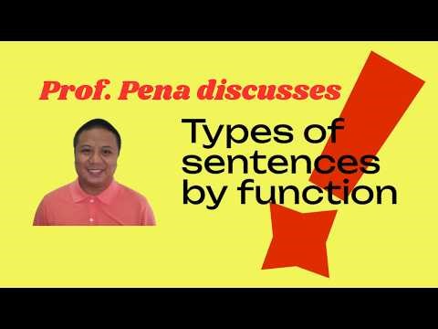 Prof. Pena discusses sentence types by function