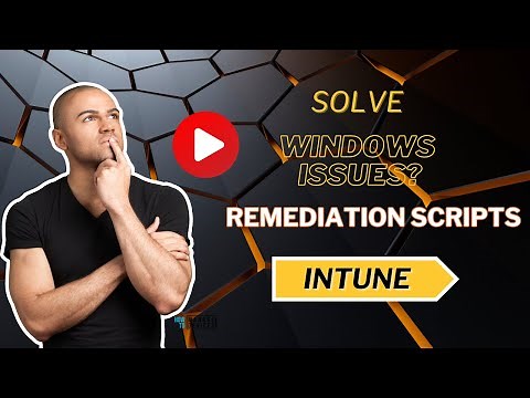 Quick Fix to your Windows OS Issues with Detection and Remediation Scripts with Intune