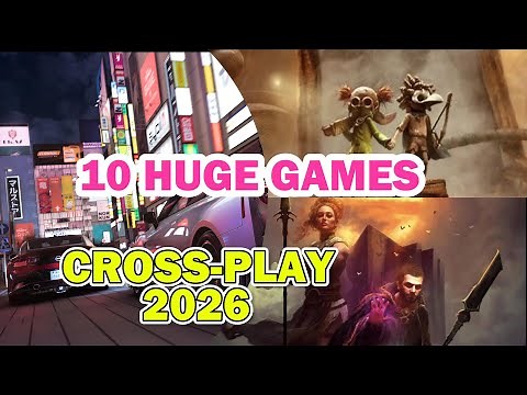 10 Must-Play Cross-Play Games of 2026 (PC, PS5, Xbox, Switch)